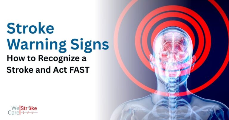 Stroke Warning Signs How to Recognize a Stroke and Act FAST